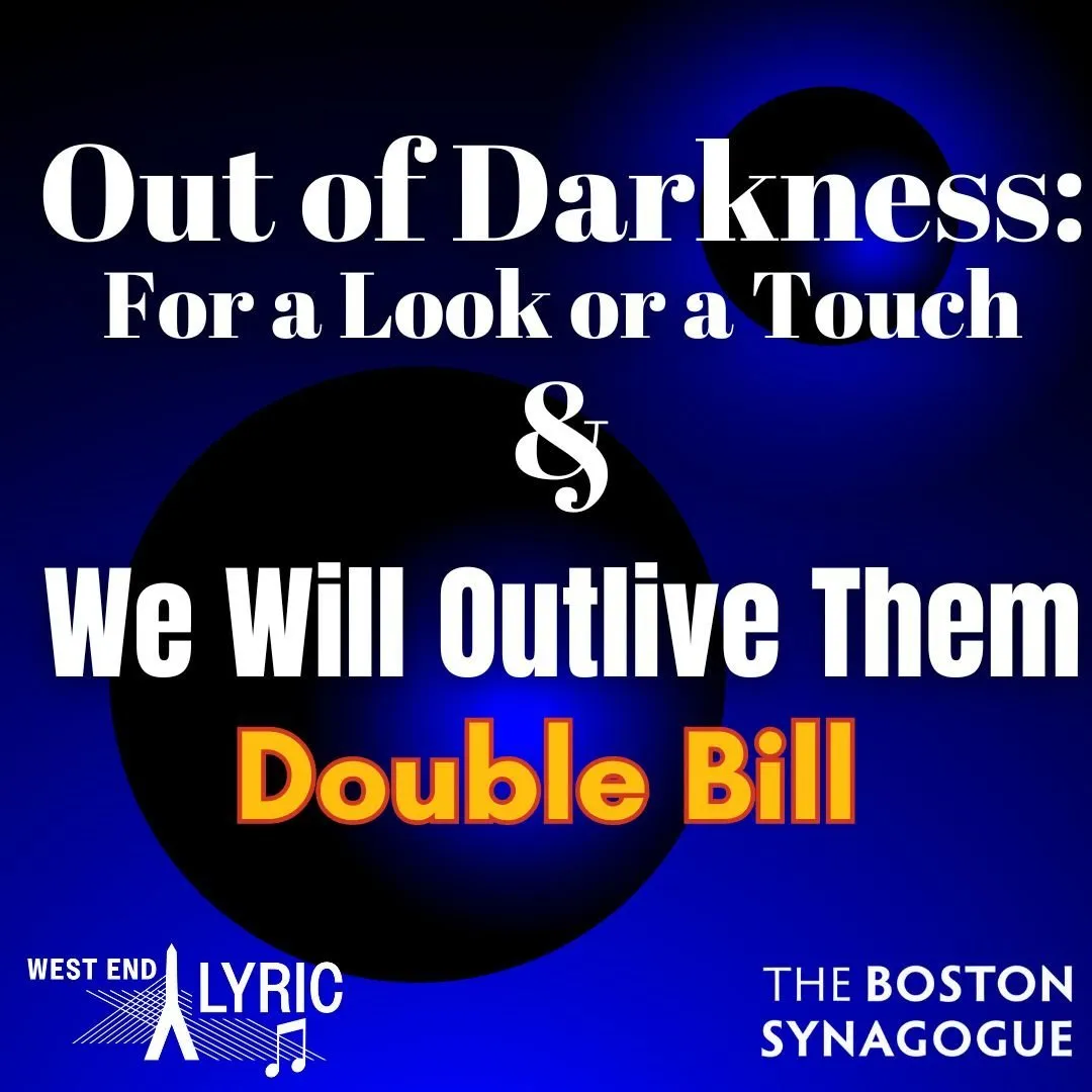 Out of Darkness/We Will Outlive Them